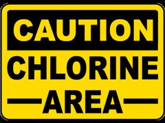 Caution Chlorine Area Sign